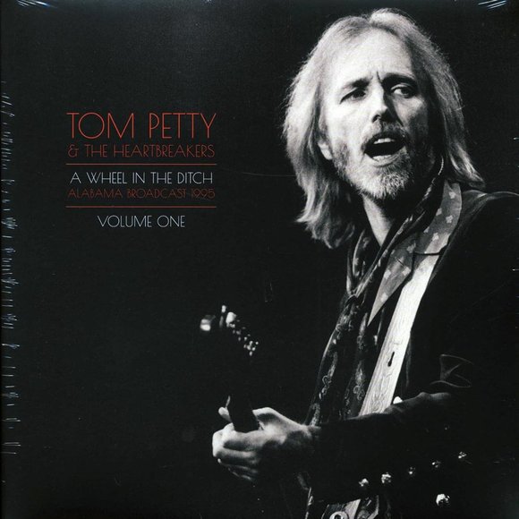 Tom Petty & The Heartbreakers A Wheel In The Ditch Vol. 1 (2-LP) ~ Brand New! - Picture 1 of 2